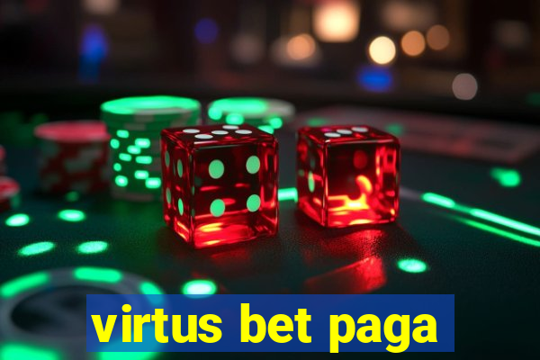 virtus bet paga